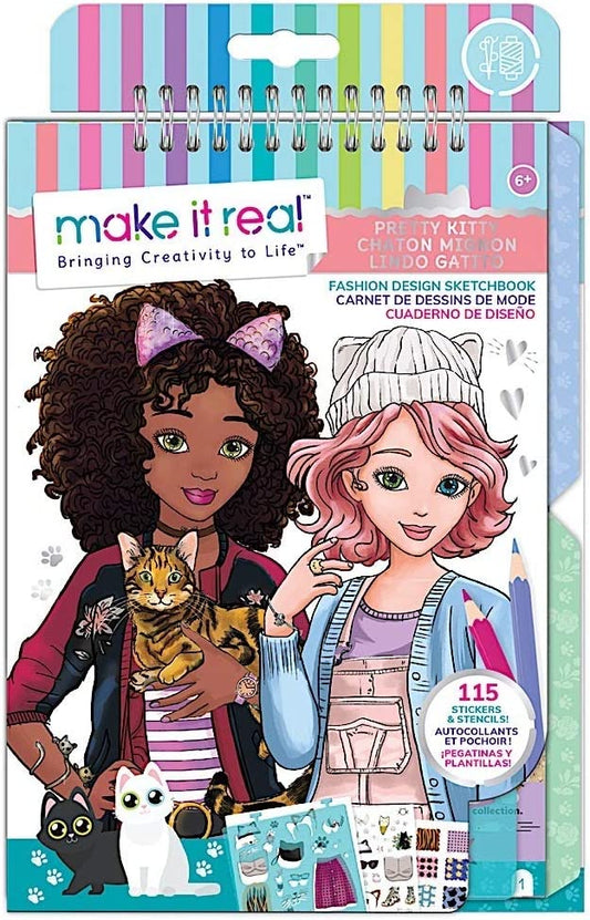 Make it Real - Fashion Design Sketchbook: Pretty Kitty